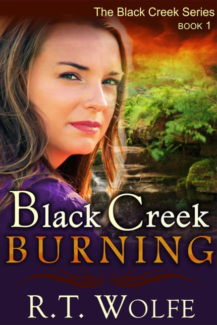 Black Creek Burning_RT Wolfe